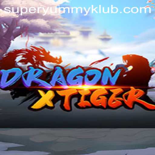 DragonXTiger: A Superyummy Adventure Awaits